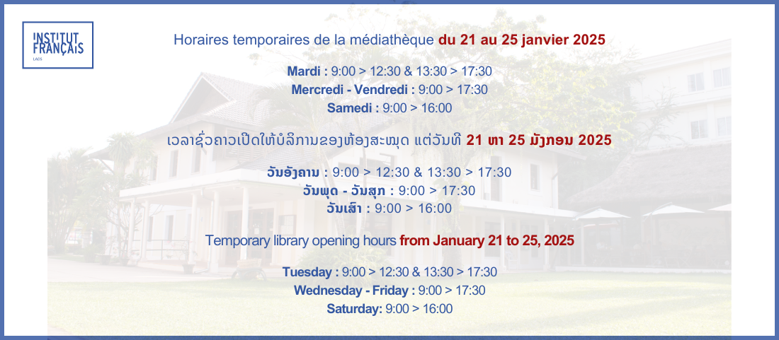 Temporary library opening hours 21>25/01/2025 